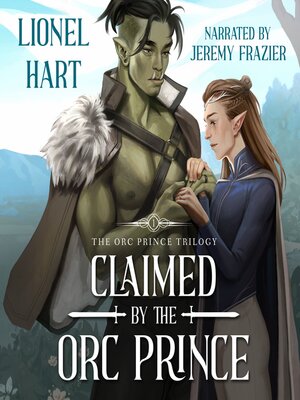 Claimed by the Orc Prince - Audiobook